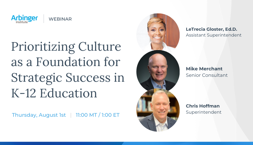 Prioritizing Culture as a Foundation for Strategic Success in K-12 Education
