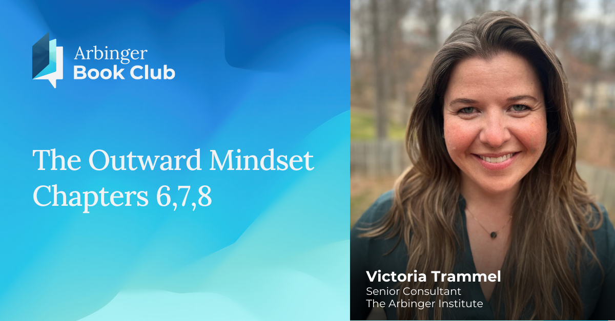 Arbinger Book Club The Outward Mindset