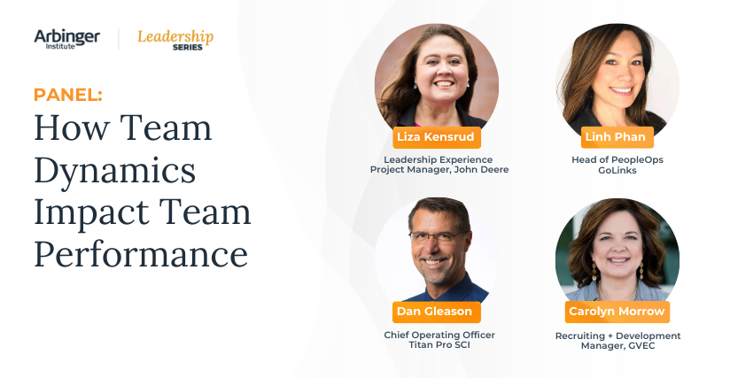 Panel: How Team Dynamics Impact Team Performance