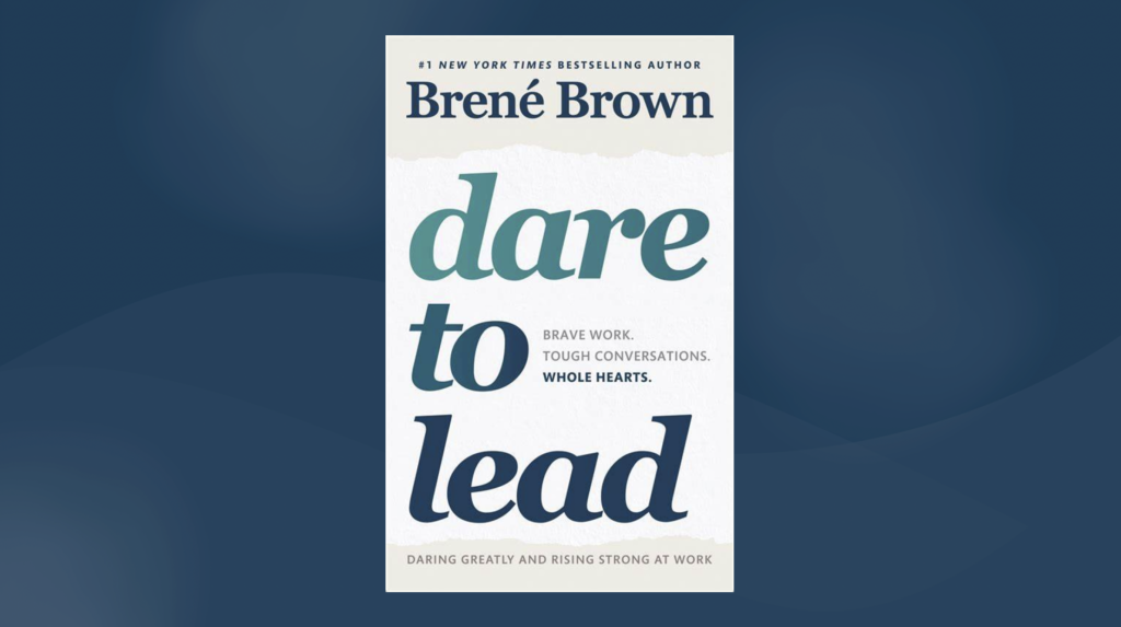 Dare to lead book