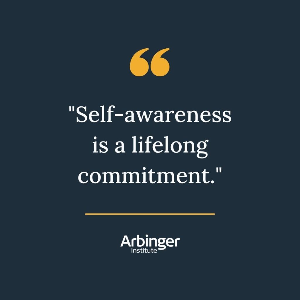 self-awareness is a lifelong commitment