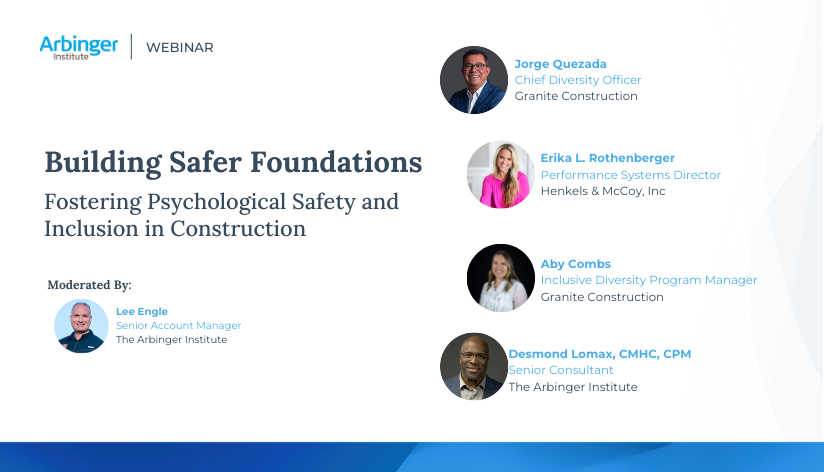 Building Safer Foundations: Fostering Psychological Safety and Inclusion in Construction